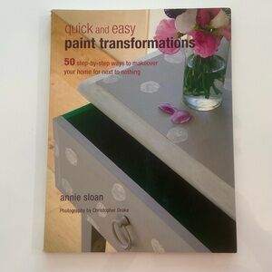 Annie Sloan Paint Transformations Instruction Soft Cover Book